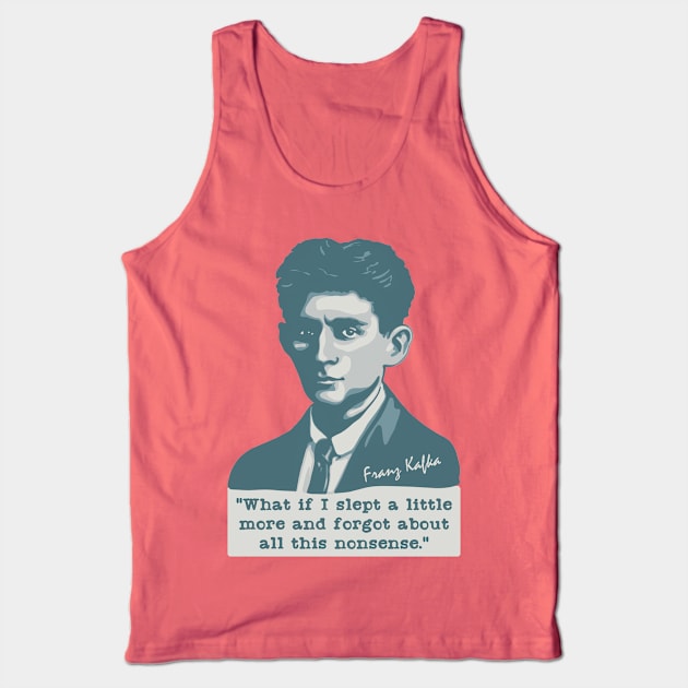 Franz Kafka Portrait and Quote Tank Top by Slightly Unhinged